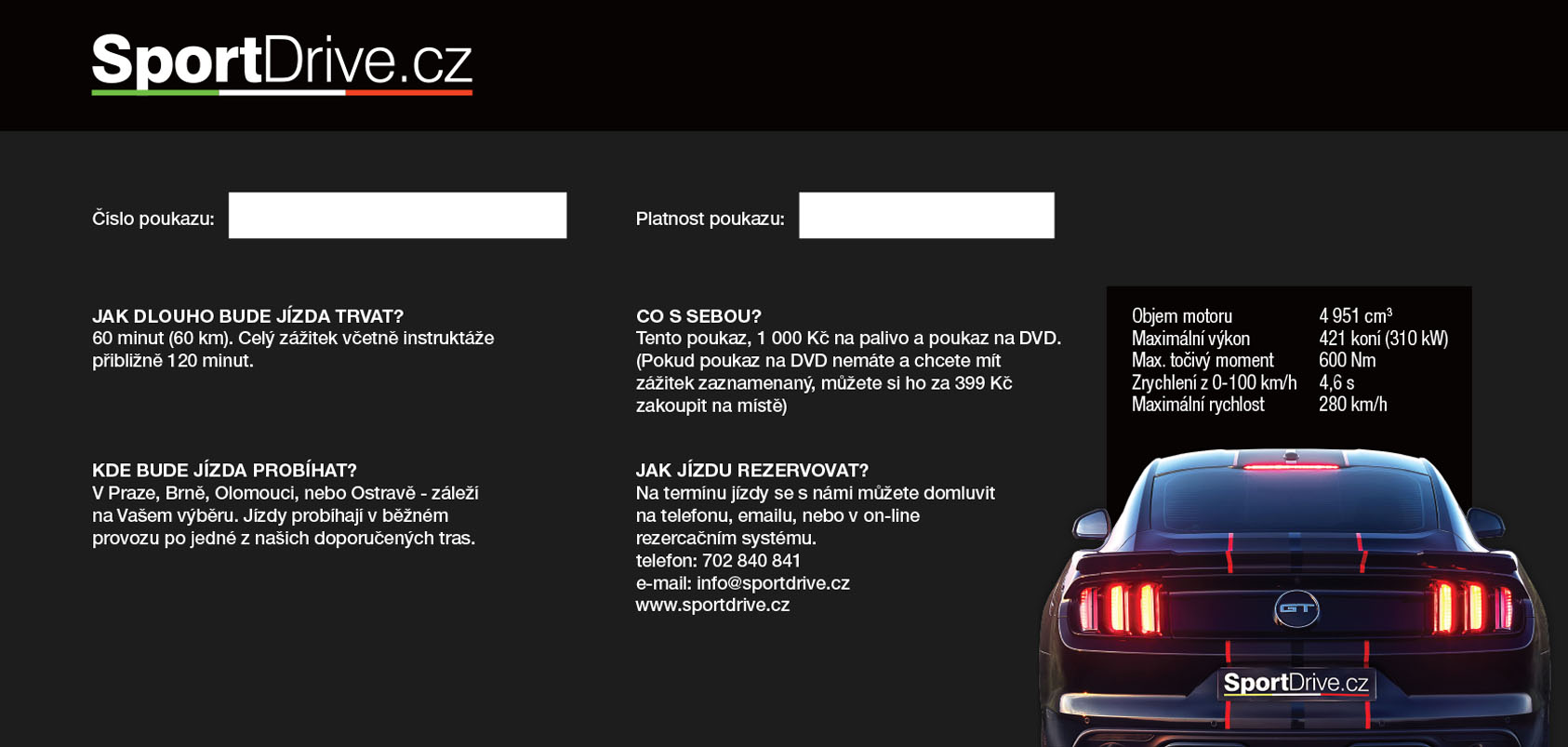 60 minut (60 km) jízdy ve voze Ford Mustang GT
